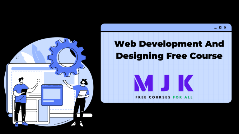 Web Development And Designing Course